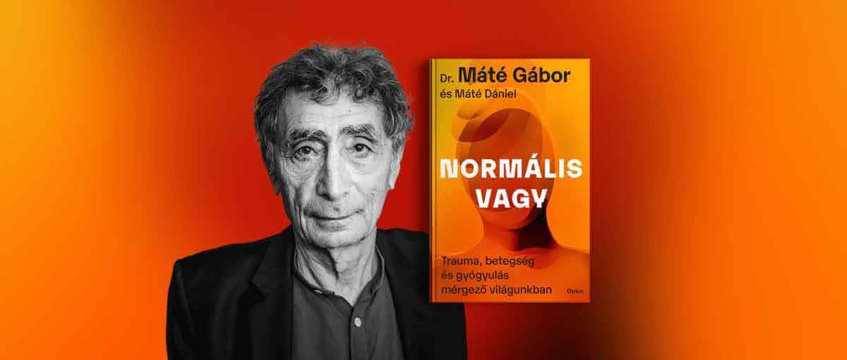 Dr Máté Gábor Normális vagy